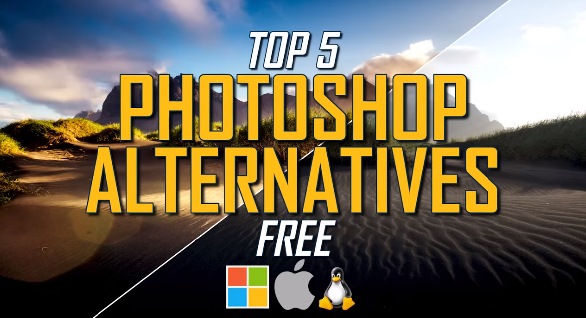 Free Photoshop Alternatives: Top 5 Tools for Graphic Designers & Photographers